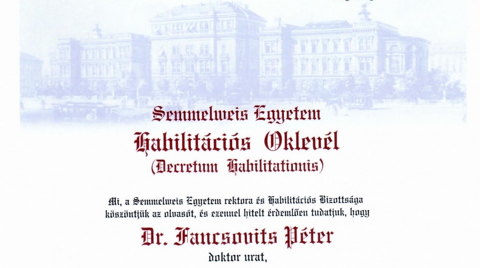 Dr. Fancsovits Péter Elnyerte A Semmelweis Egyetem Habilitált Doktora ...