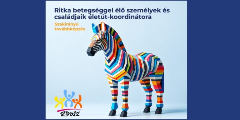 Ritka betegséggel élő személyek és családjaik életút-koordinátora szakirányú továbbképzés