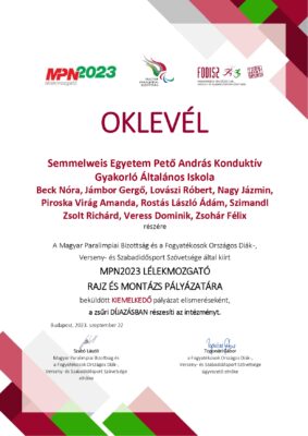 Beck Nóra, Jámbor Gergő, Lovászi Róbert, Nagy Jázmin, Piroska Virág Amanda, Rostás László Ádám, Szimandl Zsolt Richárd, Veress Dominik, Zsohár Félix Elismerő oklevél